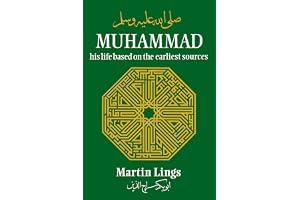 Muhammad: His Life Based on the Earliest Sources