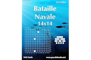 Bataille Navale 14x14 - Volume 1 - 276 Grilles