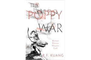 The Poppy War: The award-winning epic fantasy trilogy that combines the history of China with a gripping world of gods and monsters: Book 1