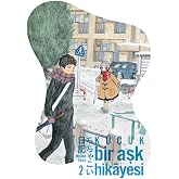 K&uuml;&ccedil;&uuml;k Bir Aşk Hikayesi Cilt - 2