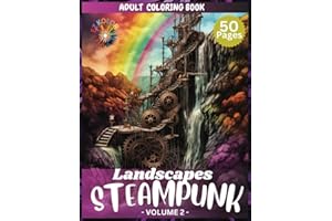 Steam Punk Adult Coloring Book: Journey to a Relaxing Steampunk Oasis: Delve into the Delights of the Victorian Era and Rejuvenate with Mindful Coloring