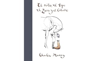 El Niño, El Topo, El Zorro Y El Caballo / The Boy, the Mole, the Fox and the Horse