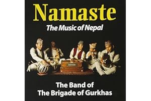 Namaste: The Music of Nepal