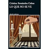 Lo que no se ve (Andanzas)