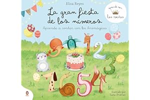 La gran fiesta de los números (Aprende con los Cokitos 1): Aprende a contar hasta diez con los Animágicos (Cuentos que cuentan)