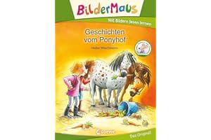 LOEWE Bildermaus - Geschichten vom Ponyhof: Mit Bildern lesen lernen - Ideal für die Vorschule und Leseanfänger ab 5 Jahre