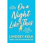 On a Night Like This: Escape to a night in Italy like no other with the funny, feelgood new romance from the Sunday Times bes