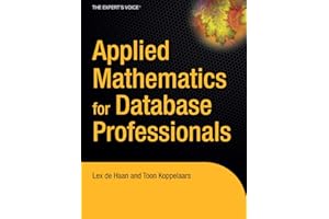 Applied Mathematics for Database Professionals (Expert's Voice)