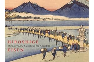 The Sixty-Nine Stations of the Kisokaido: Hiroshige Eisen