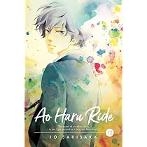 Ao Haru Ride, Vol. 13: Volume 13: Amazon.co.uk: Sakisaka, Io