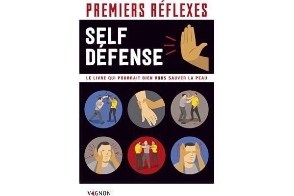 Premiers réflexes spécial self-défense: Spécial self-défense