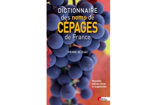 Dictionnaire des noms de cépages de France