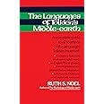 Languages of Tolkien's Middle-earth: A Complete Guide to All Fourteen of the Languages Tolkien Invented