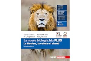 La nuova biologia.blu. La biosfera, la cellula e i viventi. Ediz. PLUS. Per le Scuole superiori. Con e-book. Con espansione online