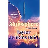 Atmosphere: A Love Story; The Number One Sunday Times Bestseller