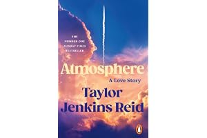 Atmosphere: A Love Story; The Number One Sunday Times Bestseller