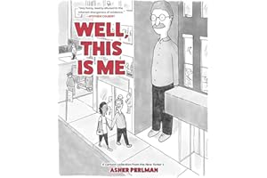 Well, This Is Me: A Cartoon Collection from the New Yorker's Asher Perlman