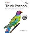 Think Python: How to Think Like a Computer Scientist, Third Edition (Grayscale Indian Edition)