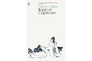 Tropic of Capricorn (Penguin Modern Classics)