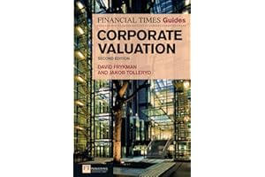 Financial Times Guide to Corporate Valuation, The
