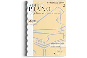 FABER PIANO ADVENTURES Adult Piano Adventures: All-in-One Lesson Book 2: Spiral Bound