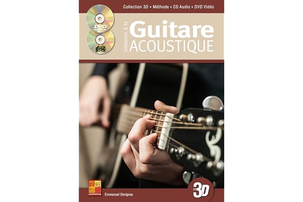 Initiation à la guitare acoustique en 3D (1 Livre + 1 CD + 1 DVD)
