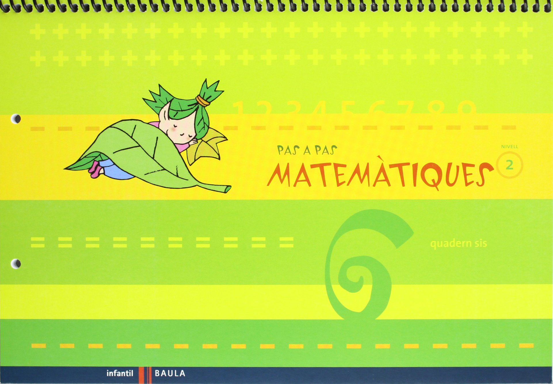 Quadern sis Pas a Pas Matemàtiques nivell 2 Cicle Infantil