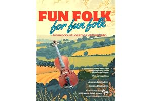 Fun Folk for Fun Folk for Violin: tremendous tunes for a vibrant violin