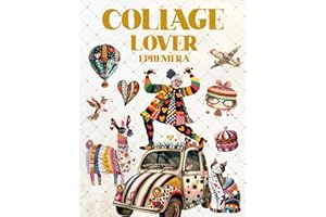 Collage Lover Ephemera Book: High Quality Images Of Peoples and Houses, For Paper Crafts, Scrapbooking, Mixed Media, Junk Journals, Collage Art, Artist Trading Cards, and More.