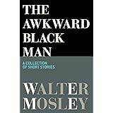 The Awkward Black Man
