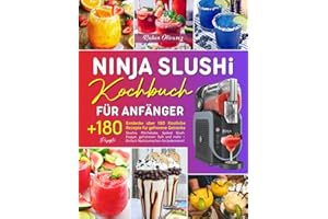 Ninja Slushi Kochbuch für Anfänger