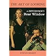 The Art of Looking in Hitchcock's Rear Window