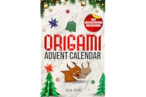 Origami Advent Calendar Book for Kids and Adults: 24 Origami models for a creative Christmas and Advent season - With QR code and video instructions for each model