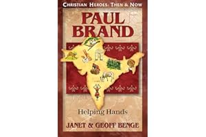 Paul Brand: Helping Hands (Christian Heroes. Then & Now)