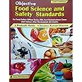 Objective Food Science and Safety standards