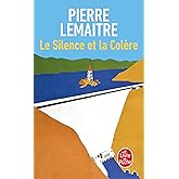 Le silence et la col&egrave;re