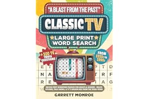 "A Blast From The Past" Classic TV Large Print Word Search: 100 Big Font Wordfind Puzzles for Adults & Seniors - Relive Sitcoms, Talk Shows & TV’s Golden Age from the 1950s-1990s (Classic Gifts)