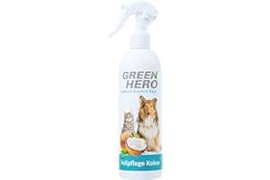 Green Hero Pflegespray Kokos 250ml für Hunde & Katzen für Intensive Fellpflege Entfilzungsspray mit Kokoswasser gegen Verfilzungen für alle Felltypen Ohne Parabene, Mikroplastik & Farbstoffe