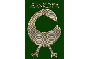 SANKOFA: Bird Gold Adinkra Green Softcover Note Book Diary | Lined Writing Journal Notebook | 100 Cream Pages | Ghanaian Asante Remembering & Learning | Ghana Africa African Symbols