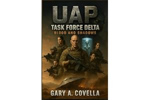 UAP Task Force Delta: Blood and Shadows: 1