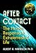 After Contact: The Human Response to Extraterrestrial Life by 