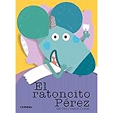 El ratoncito Pérez: 2 (¡Qué te cuento!)