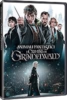 Animali Fantastici - I Crimini di Grindelwald