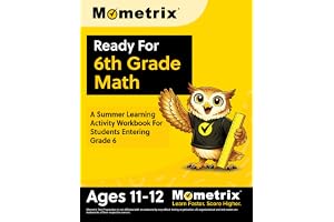 Ready For 6th Grade Math: A Summer Learning Activity Workbook For Students Entering Grade 6: [Ages 11-12]