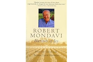 Harvests Of Joy: How the Good Life Became Great Business