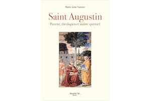 Saint Augustin: Pasteur, théologien et maître spirituel