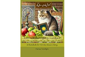Läs och skriv på persiska 1: Arbetsbok för första klass i färg