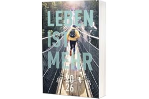 Leben ist mehr 2026 - Paperback: Impulse für jeden Tag