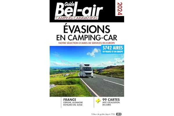 Guide Bel-Air - Evasions en camping-car 2024