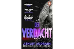 Der Verdacht: Roman. THE PUSH - Der New York Times Bestseller und BookTok-Erfolg – spannend bis zur letzten Seite